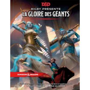 D&D 5 : LA GLOIRE DES GÉANTS