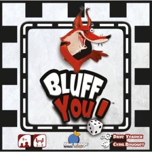 BLUFF YOU !