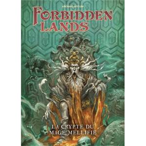 FORBIDDEN LANDS : LA CRYPTE...