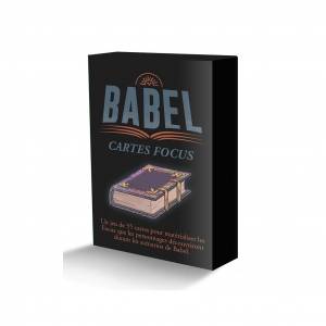 BABEL : CARTES FOCUS