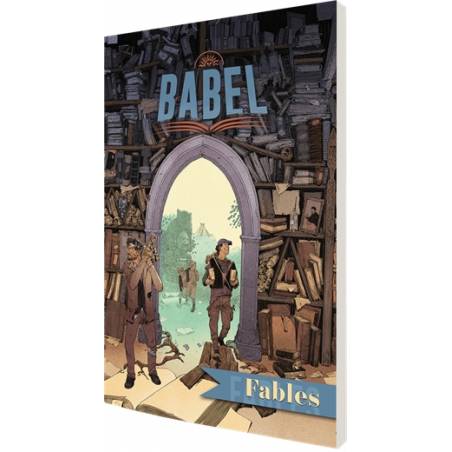 BABEL : FABLESBABEL Ce supplément contient deux fables par Archétyp...